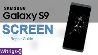 Samsung Galaxy S9 Screen Repair Guide [upl. by Neelcaj223]