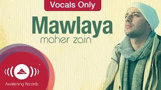 Maher Zain  Vocals Only Playlist  ماهر زين  بدون موسيقي [upl. by Gasser]