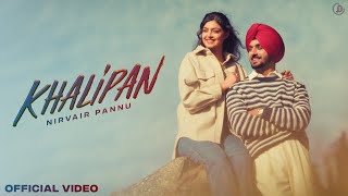 Khalipan  Nirvair Pannu Official Video Deol Harman  Juke Dock [upl. by Connie595]