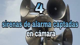 4 SIRENAS DE ALARMA CAPTADAS EN CAMARA [upl. by Dawaj]