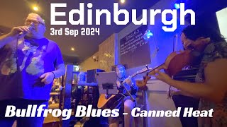 Bullfrog Blues  Jim Merrilees amp DENNIS KENNEDY  3rd Sep  Rose amp Crown in edinburgh livemusic [upl. by Rafferty]