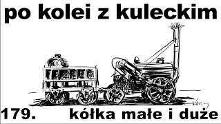 Po kolei z Kuleckim  Odcinek 179  Kółka małe i duże [upl. by Emelina]