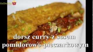 Dorsz curry z sosem pomidorowopieczarkowym [upl. by Hcib]