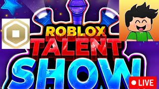 ROBLOX Sams talent show LIVE first place 200 rbx 2ndp 100 and 3rd p 50 rbx [upl. by Nanyt]