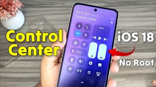 How to enable iOS 18 Control Center in any android mobile without Root [upl. by Sion]