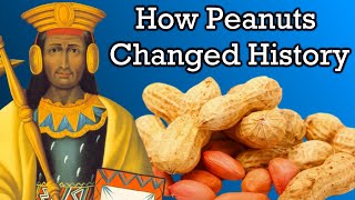 The Crazy History of Peanuts and Peanut Butter [upl. by Notled]