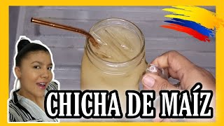 Cómo hacer CHICHA DE MAÍZ COSTEÑA COLOMBIANA  Cocina Con Nelu [upl. by Akit]