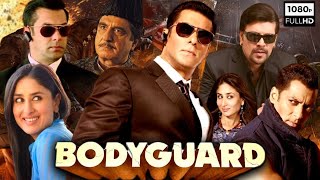 Bodyguard Full Movie 2011  Salman Khan Kareena Kapoor Hazel Keech  Siddique  HD Facts amp Review [upl. by Aciraj]