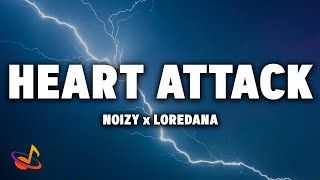 Noizy x Loredana  HEART ATTACK Lyrics [upl. by Weathers]