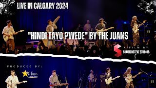 The Juans performs quotHindi Tayo Pwedequot live in Calgary Canada 2024 [upl. by Selig]