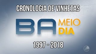 Cronologia de Vinhetas do Bahia Meio Dia 19972018 [upl. by Akimot713]