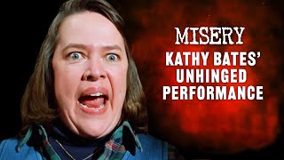 Misery  How Kathy Bates Perfected Annie Wilkes [upl. by Cirad]