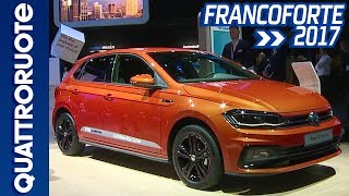 Volkswagen Polo la sesta generazione al Salone di Francoforte 2017  Quattroruote [upl. by Rola]