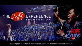 The Dr B Experience Imparting hope Healing hearts Impacting lives [upl. by Yelekreb394]