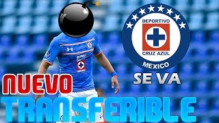 SORPRESA MIRA CUAL ES EL NUEVO JUGADOR TRANSFERIBLE DE CRUZ AZUL [upl. by Lletnahs]