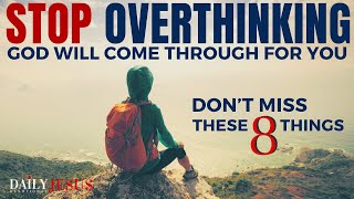 STOP OVERTHINKING How To Stop Overthinking And Overcome Anxiety Christian Motivation [upl. by Ethe]