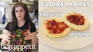 Claire Makes BAs Best English Muffins  From the Test Kitchen  Bon Appétit [upl. by Falo]