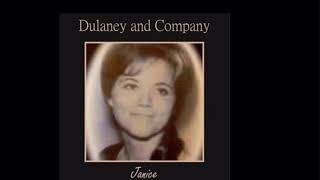 Dulaney and Company  Janice [upl. by Thierry]