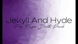 Five Finger Death Punch  Jekyll And Hyde Lyric Video [upl. by Mcmurry487]