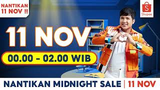 Nantikan 11 November Jam 0000  0200 WIB Shopee 1111 Big Sale Midnight Sale [upl. by Nilesoj]