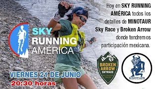 Broken Arrow Skyrace y la previa de Minotaur Skyrace [upl. by Aronos]