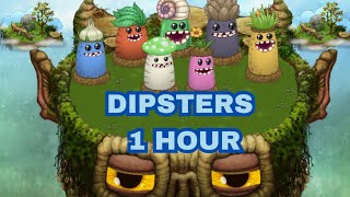 DIPSTERS  plant island  1 hour perfect loop MSM [upl. by Munniks]