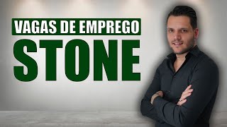 STONE  386 VAGAS DE EMPREGO VAGAS HOME OFFICE E RENDA EXTRA [upl. by Alyks585]