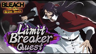 LIMIT BREAKER QUEST STAGE 22 EASY ON FIRST DAY ISSHIN OR YHWACH 55 Bleach Brave Souls [upl. by Yehsa]