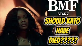 SHOULD KATO HAVE DIED LETS TALK ABOUT IT BMF STARZ [upl. by Enyluqcaj]