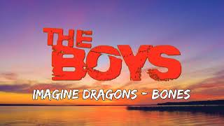 Imagine Dragons  Bones Lyrics  The Boys TikTok Song [upl. by Nnarefinnej]