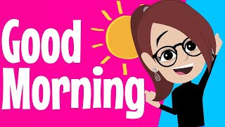 Good Morning Song A fun movement song for preschoolers and kindergarten [upl. by Asaert611]