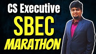 CS Executive SBEC Marathon for June 2022 Exam  Part C [upl. by Starling]