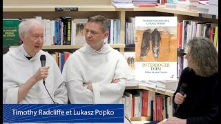 Timothy Radcliffe et Lukasz Popko  Interroger Dieu [upl. by Ardnuhsed]