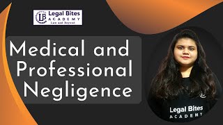 Medical and Professional Negligence  Introduction  Meaning  Essentials  Important Case Laws [upl. by Andrien]