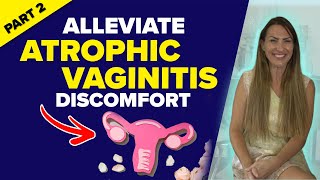 Alternative Treatments for Atrophic Vaginitis Natural Solutions amp Laser Therapy [upl. by Anirbed]