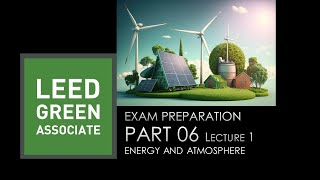 LEED Green Associate Exam Preparation Lecture 17 [upl. by Lura55]