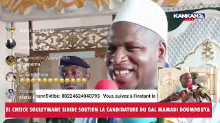 EVENTUELLE CANDIDATURE DU GAL MAMADI DOUMBOUYAELHADJ CHEICK SOULEYMANE SIDIBE ASSUME SES PROPOS [upl. by Tabby]