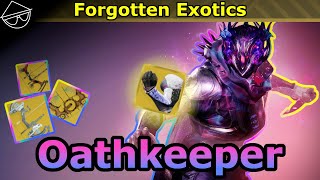 Is Oathkeeper A Sleeper Pick Destiny 2 Forgotten Exotics [upl. by Etteragram]