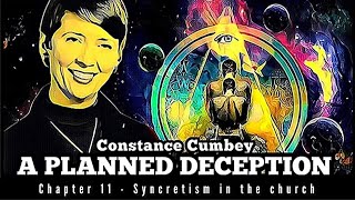 Constance Cumbey A PLANNED DECEPTION  chapter 11  syncretism in the church link below 👇 [upl. by Naynek]