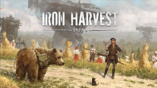 Iron Harvest [upl. by Ffoeg]