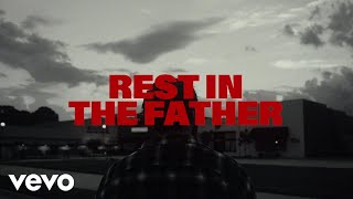 Stephen Stanley  Rest In The Father Official Lyric Video [upl. by Hallutama]