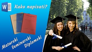 Kako napisati Maturski Seminarski Diplomski u MS Wordu [upl. by Talley919]