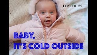 Baby Its Cold Outside  What to do with your baby in the cold [upl. by Anav270]