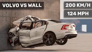 Volvo S60 crashes to the WALL 😮 200 kmh  Realistic Crash Test [upl. by Ahsenad748]