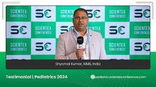 Testimonial by Shyamal Kumar  Pediatric 2024 [upl. by Bac376]