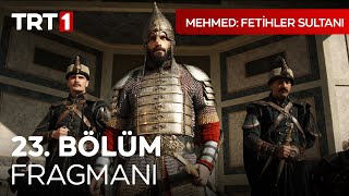 Mehmed Fetihler Sultanı 23 Bölüm Fragmanı mehmedfetihlersultani [upl. by Dranel710]