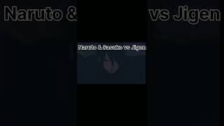 Jigen vs Naruto amp Sasuke [upl. by Ayk160]