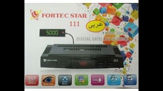 تحميل ملف قنوات عربى رسيفر FORTEC STAR 111 الصينية معالج ALI [upl. by Fendig]