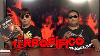 EL TERRORÍFICO PODCAST EP 2 ¡INVEROSÍMIL FENÓMENOS INEXPLICABLES [upl. by Edric890]