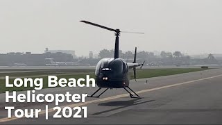 Long Beach Helicopter Tour  2021 [upl. by Anippesuig530]